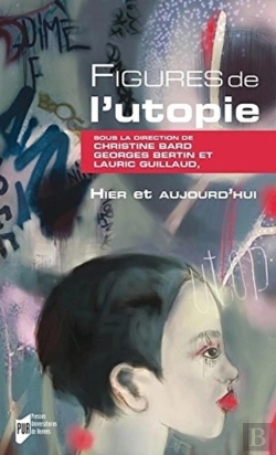 Bertrand.pt - Figures De L'Utopie ; Hier Et Aujourd'Hui
