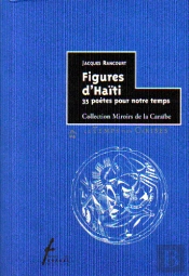 Figures D'Haiti ; 35 Poetes Pour Notre Temps