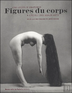 Bertrand.pt - Figures Du Corps ; Une Leçon D'Anatomie À L'École Des Beaux-Arts