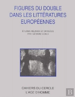 Bertrand.pt - Figures Du Double Dans La Litterature Europenne