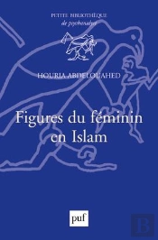 Figures Du Féminin En Islam