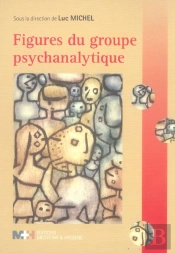 Figures Du Groupe Psychanalytique
