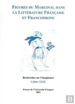 Bertrand.pt - Figures Du Marginal Dans La Littérature Française Et Francophone