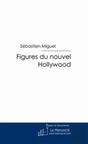 Figures Du Nouvel Hollywood