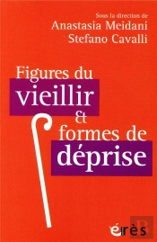 Figures Du Vieillir  & Formes De Déprise