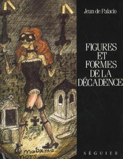 Bertrand.pt - Figures Et Formes De La Decadence