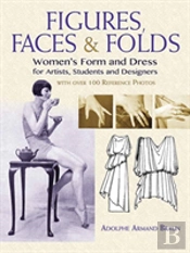 Figures, Faces & Folds