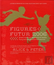Figures Futur 2006