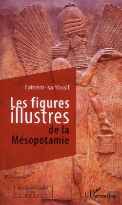 Bertrand.pt - Figures Illustres De La Mesopotamie