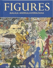 Figures, Malala Andrialavidrazana