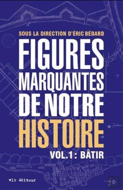 Bertrand.pt - Figures Marquantes De Notre Histoire Tome 1 : Bâtir