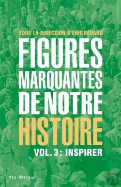 Bertrand.pt - Figures Marquantes De Notre Histoire Tome 3 : Inspirer