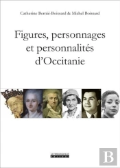 Figures, Personnages Et Personnalités D'Occitanie