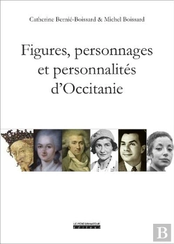 Bertrand.pt - Figures, Personnages Et Personnalités D'Occitanie