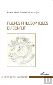 Figures Philosophiques Du Conflit