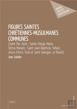 Bertrand.pt - Figures Saintes Chretiennes-Musulmanes Communes