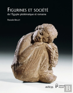 Bertrand.pt - Figurines Et Société De L'Egypte Ptolémaïque Et Romaine