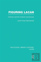 Figuring Lacan (Rle: Lacan)
