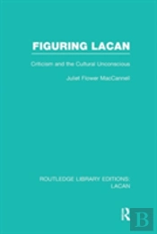 Figuring Lacan (Rle: Lacan)