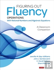Figuring Out Fluency Â€“ Operations With Rational Numbers And Algebraic Equations