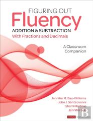 Figuring Out Fluency - Addition And Subtraction With Fractions And Decimals
