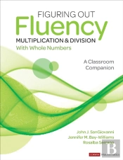 Figuring Out Fluency - Multiplication And Division With Whole Numbers