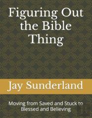 Figuring Out The Bible Thing