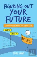 Figuring Out Your Future