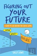 Figuring Out Your Future