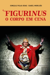 Figurinus - O Corpo em Cena