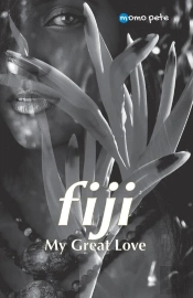 Fiji - My Great Love