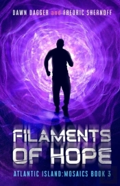 Filaments Of Hope
