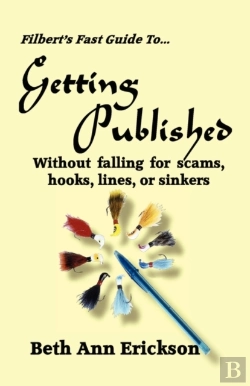 Bertrand.pt - Filbert'S Fast Guide To Getting Published
