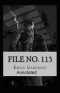File No.113 Annotated