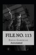 File No.113 Annotated