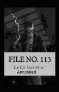 File No.113 Annotated