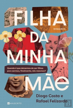 Bertrand.pt - Filha da Minha Mãe