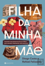 Filha da Minha Mãe