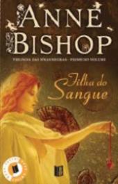Filha de Sangue - Trilogia das Jóias Negras - Primeiro volume