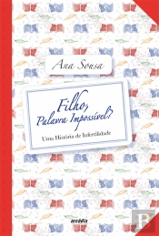 Filho, Palavra Impossível?