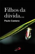Filhos da Dúvida