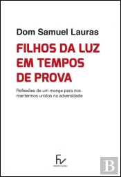 Filhos da Luz em Tempos de Prova