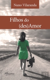 Filhos do (Des)Amor