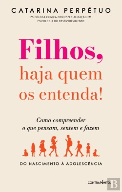Bertrand.pt - Filhos, Haja Quem os Entenda!