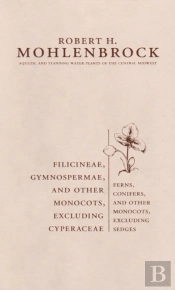 Filicinae, Gymnospermae, And Other Monocots, Excluding Cyperaceae