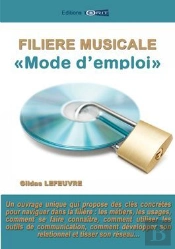 Filière Musicale ; Mode D'Emploi
