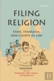 Filing Religion: State, Hinduism, And Courts Of Law