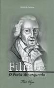 Filinto - O Poeta Amargurado