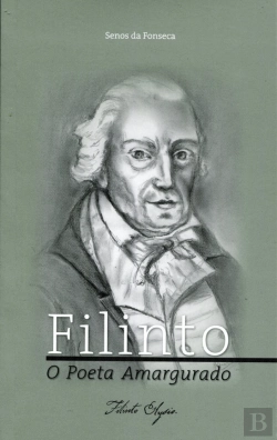 Bertrand.pt - Filinto - O Poeta Amargurado