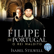 Filipe I De Portugal - Vol. 3